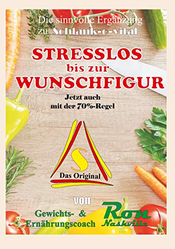 STRESSLOS bis zur WUNSCHFIGUR: Abnehmen mit Köpfchen von Books on Demand
