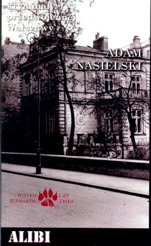 Alibi (KRYMINAŁY PRZEDWOJENNEJ WARSZAWY)