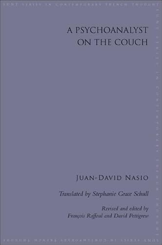 A Psychoanalyst on the Couch (SUNY series in Contemporary French Thought)