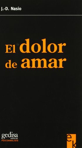 El dolor de amar (Psicoanalisis Econobook)