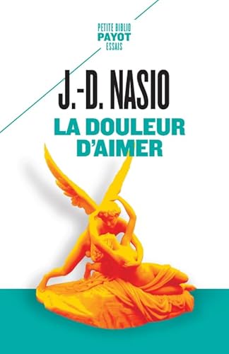 La douleur d'aimer
