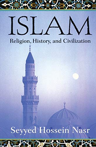 Islam: Religion, History, and Civilization von HarperOne