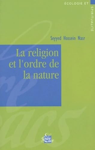 La religion et l'ordre de la nature von ENTRELACS