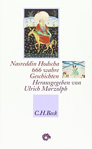 666 wahre Geschichten (Neue Orientalische Bibliothek)