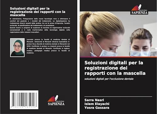 Soluzioni digitali per la registrazione dei rapporti con la mascella: soluzioni digitali per l'occlusione dentale Soluzioni digitali per la registrazione dei rapporti con la mascella: soluzioni digitali per l'occlusione dentale