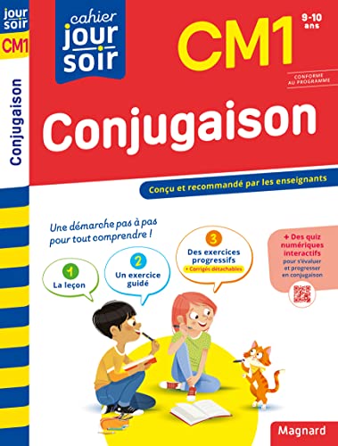 Conjugaison CM1 - Cahier Jour Soir: Conçu et recommandé par les enseignants von MAGNARD