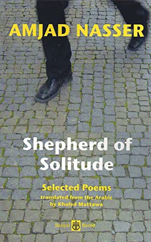 Shepherd of Solitude: Selected Poems 1979-2004: Selected Poems 1979-2204