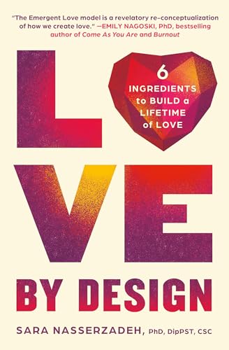 Love by Design: 6 Ingredients to Build a Lifetime of Love Love by Design: 6 Ingredients to Build a Lifetime of Love von Balance