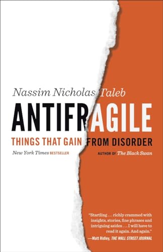 Antifragile: Things That Gain from Disorder (Incerto, Band 3) von Random House Trade Paperbacks