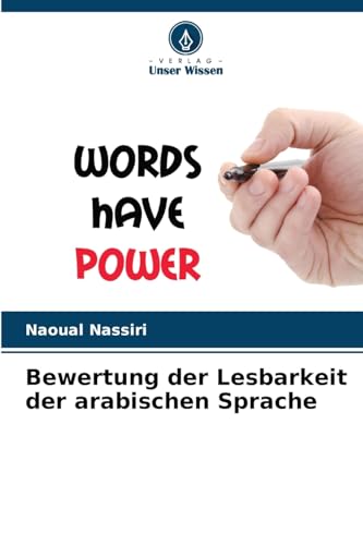 Bewertung der Lesbarkeit der arabischen Sprache von Verlag Unser Wissen