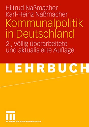 Kommunalpolitik in Deutschland von VS Verlag für Sozialwissenschaften