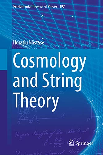 Cosmology and String Theory (Fundamental Theories of Physics, 197, Band 197) von Springer