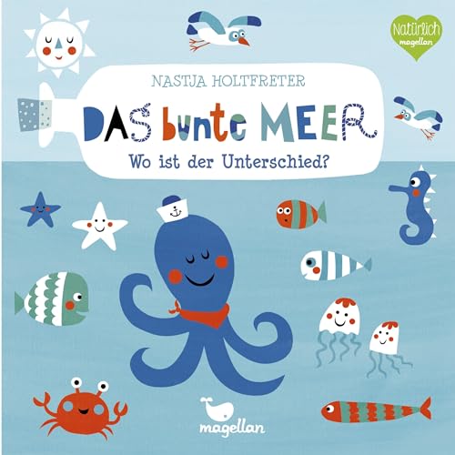 Das bunte Meer – Wo ist der Unterschied? (Bunte Welt)