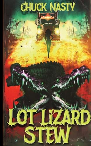 Lot Lizard Stew von Unveiling Nightmares Press