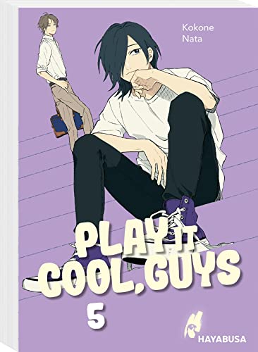 Play it Cool, Guys 5: Diese Jungs sind supertrottelig und superlustig – der Social Media-Hit aus Japan! Komplett in Farbe und mit SNS Card in 1. Auflage! von Hayabusa