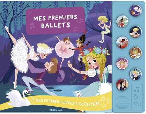 Mes premier livres à écouter - Mes premiers ballets Mes premier livres à écouter - Mes premiers ballets