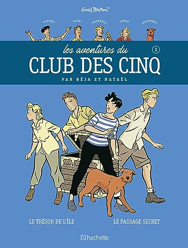 LES AVENTURES DU CLUB DES CINQ TOME 1 - Nouvelle édition: Tome 1, Le trésor de l'île, suivi de Le passage secret LES AVENTURES DU CLUB DES CINQ TOME 1 - Nouvelle édition: Tome 1, Le trésor de l'île, suivi de Le passage secret