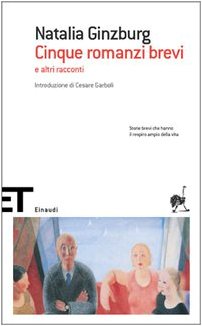 Cinque romanzi brevi e altri racconti (Einaudi tascabili. Scrittori) Cinque romanzi brevi e altri racconti (Einaudi tascabili. Scrittori)