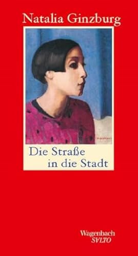 Die Straße in die Stadt (Salto) von Verlag Klaus Wagenbach