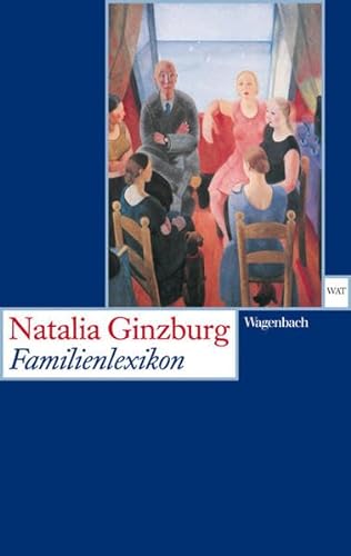 Familienlexikon: Ausgezeichnet mit dem Premio Strega 1963 (Wagenbachs andere Taschenbücher) von Wagenbach Klaus GmbH