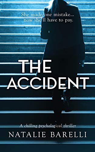 The Accident: A chilling psychological thriller von Last Word