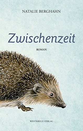 Zwischenzeit: Roman
