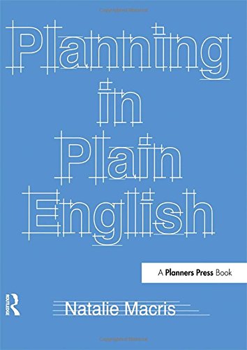 Planning in Plain English: Writing Tips for Urban and Environmental Planners