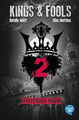 Kings & Fools 2. Verstörende Träume Kings & Fools 2. Verstörende Träume