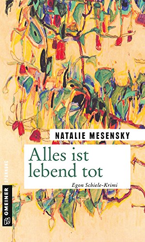 Alles ist lebend tot: Kriminalroman (Kriminalromane im GMEINER-Verlag)