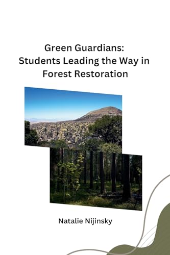 Green Guardians: Students Leading the Way in Forest Restoration von Self