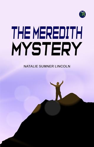 The Meredith Mystery von Zinc Read
