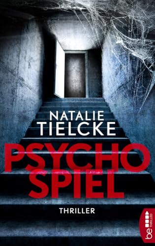 Psychospiel: Thriller von BeTHRILLED