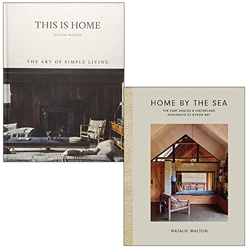 Natalie Walton Collection 2 Books Set (This Is Home The Art of Simple Living, Home by the Sea)