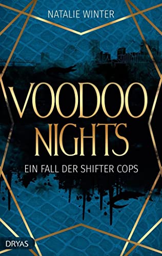 Voodoo Nights: Ein Fall der Shifter Cops