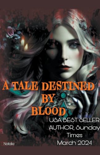 A Tale Destined by Blood von Natalie