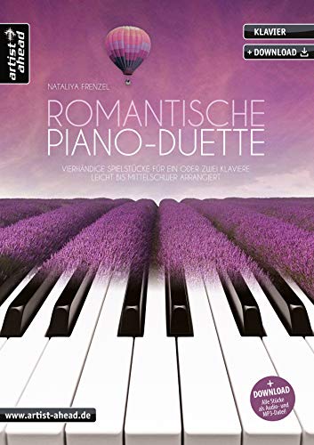Romantische Piano-Duette: Vierhändige Spielstücke für ein oder zwei Klaviere, leicht bis mittelschwer arrangiert (inkl. Audio-Download). Gefühlvolle ... bis mittelschwer arrangiert (inkl. Download)