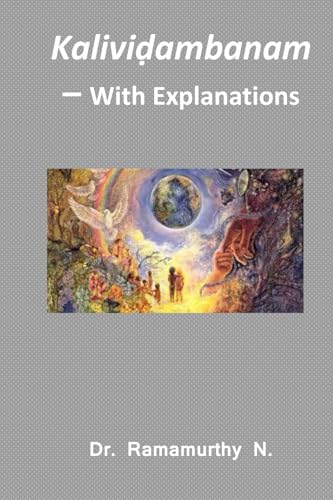 Kalividambanam: With Explanations Kalividambanam: With Explanations von Author