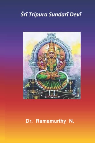 Ṡrī Tripura Sundarī Devī: 3rd of Dasha Maha Vidya von India ISBN Agency