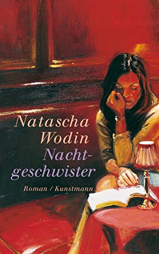 Nachtgeschwister: Roman von Kunstmann Antje GmbH