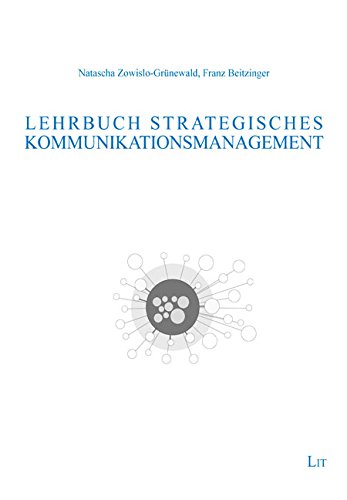Lehrbuch Strategisches Kommunikationsmanagement von LIT Verlag