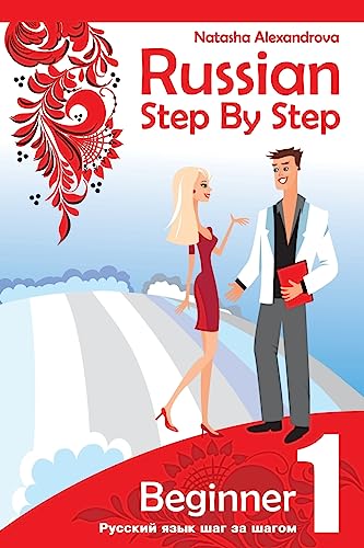 Russian Step by Step Beginner Level 1: with Audio Direct Download von Createspace Independent Publishing Platform