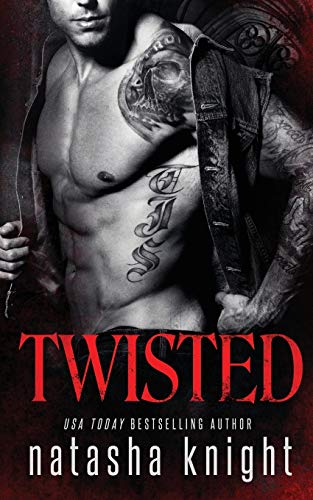 Twisted (Dark Legacy Trilogy, Band 3) von Independently Published