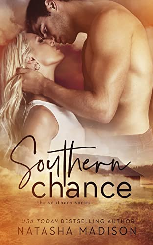 Southern Chance (The Southern Series, Band 1)