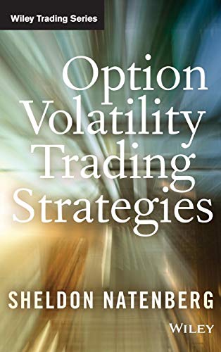 Option Volatility Trading Strategies (Wiley Trading Series) von Wiley