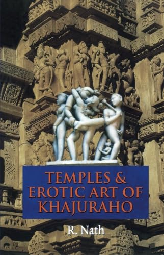 Temples and Erotic Art of Khajuraho von imusti