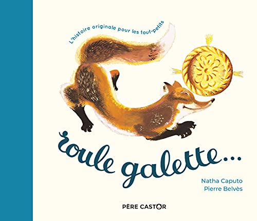 Roule Galette... (tout carton) von PERE CASTOR