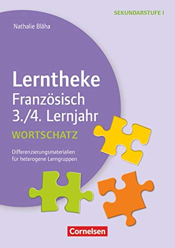 Lerntheke - Französisch: Wortschatz: 3./4. Lernjahr - Differenzierungsmaterialien für heterogene Lerngruppen - Kopiervorlagen von Cornelsen Verlag Scriptor