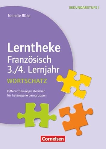 Lerntheke - Französisch: Wortschatz: 3./4. Lernjahr - Differenzierungsmaterialien für heterogene Lerngruppen - Kopiervorlagen von Cornelsen Verlag Scriptor