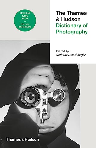 The Thames & Hudson Dictionary of Photography von Thames & Hudson Ltd