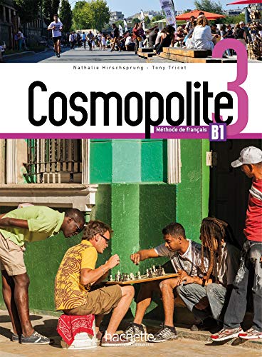 Cosmopolite 3 - Livre de l'eleve (B1): Livre de l'eleve B1 + DVD-Rom + Parcours digital